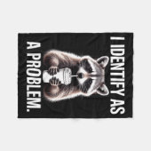 I Identify As A Problem Funny Raccoon Humor Sarcas Fleece Deken (Voorkant (Horizontaal))