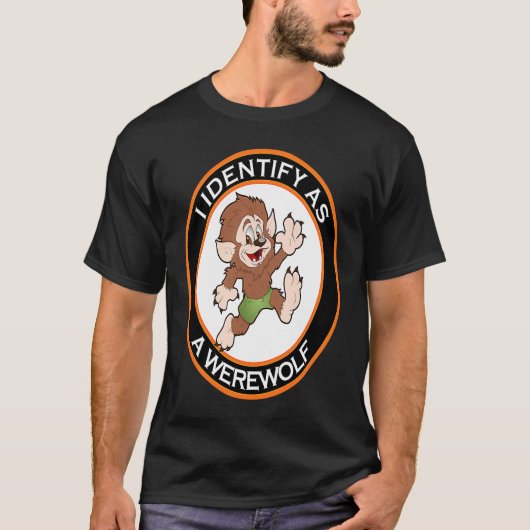I Identify As A Werewolf Women's Men's Halloween T-shirt (Voorkant)