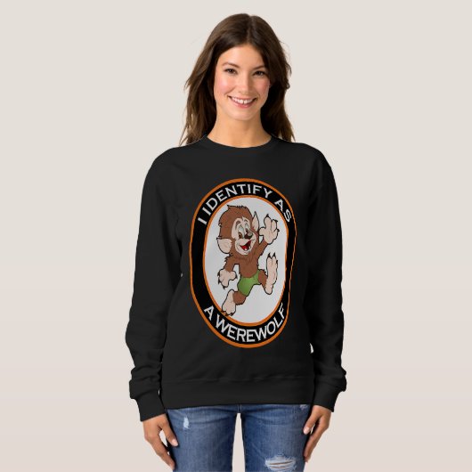 I Identify As A Werewolf Women's Men's Halloween Trui (Voorkant volledig)