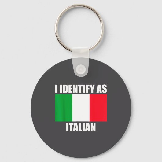 I Identify As Italian Funny Italy Flag  Sleutelhanger (Voorkant)