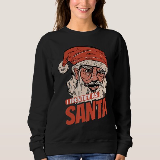 I Identify As Santa Cool Santa Claus Xmas Merry Ch Trui (Voorkant)