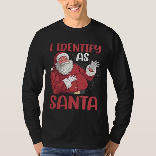 I Identify As Santa T-shirt (Voorkant)