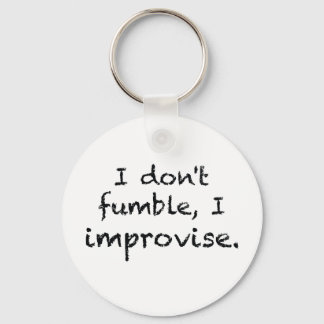 I Improvise Sleutelhanger