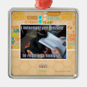 I interupt yer Leezure Metalen Ornament (Voorkant)