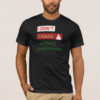 I Jaag Niet, Ik Trek Aan T-shirt | Manifestatie 