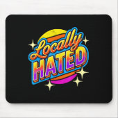 I Just Can't Tee Co. Funny Locally Hated Uni-youth Muismat (Voorkant)