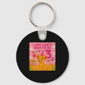 I Just Can't Wait To Be 3 Premium Sleutelhanger (Voorkant)