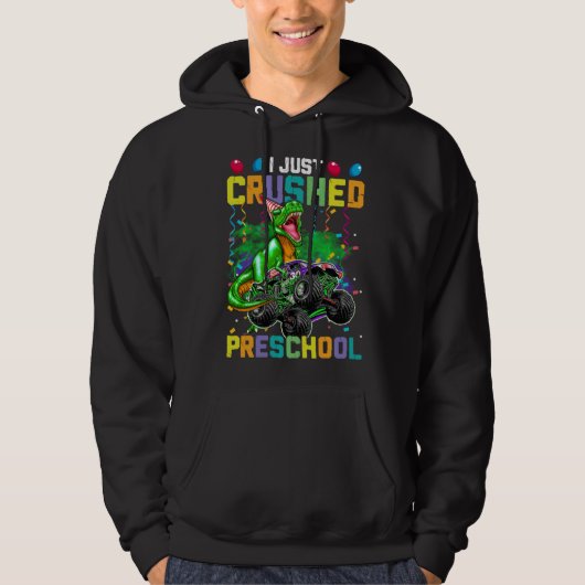 I Just Crushed PreSchool Dinosaur Boys Kids Monste Hoodie (Voorkant)