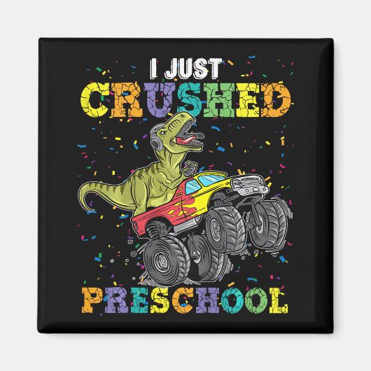 I Just Crushed Preschool Dinosaur T-rex Gaming Mon Magneet (Voorkant)