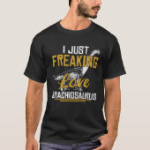 I Just Freaking Love Brachiosaurus Dinosaur Fans T-shirt (Voorkant)