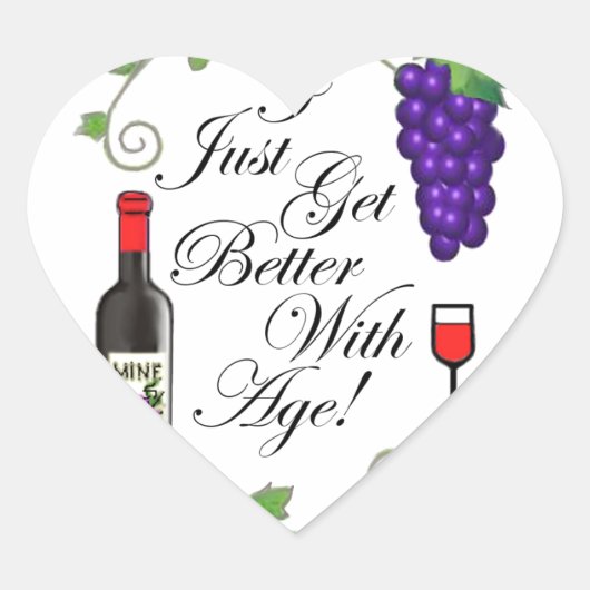I Just Get Better With Age Hart Sticker (Voorkant)