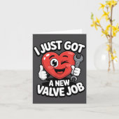 I Just Got A New Valve Job Open Heart Surgery Byp  Kaart (Gele Bloem)