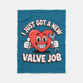I Just Got A New Valve Job Open Heart Surgery  Fleece Deken (Voorkant)