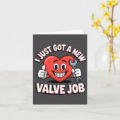 I Just Got A New Valve Job Open Heart Surgery  Kaart (Gele Bloem)