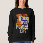 I Just Like Foxes Ok Trui (Voorkant)