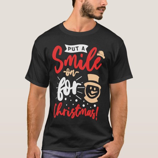 I Just Like To Smile Smiling's My Favorite Christm T-shirt (Voorkant)