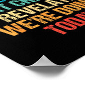 I Just Looked Outside To See What Chapter Of Revel Poster (Hoek)