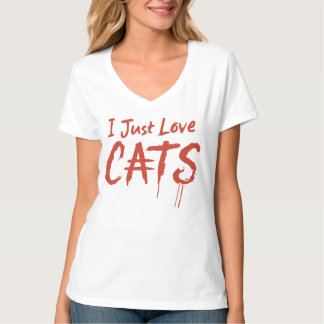 I Just Love CATS – Scratchy tekst Kat Lover T-shir T-shirt