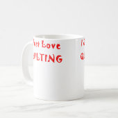 I Just Love Quilting Koffiemok (Voorkant links)