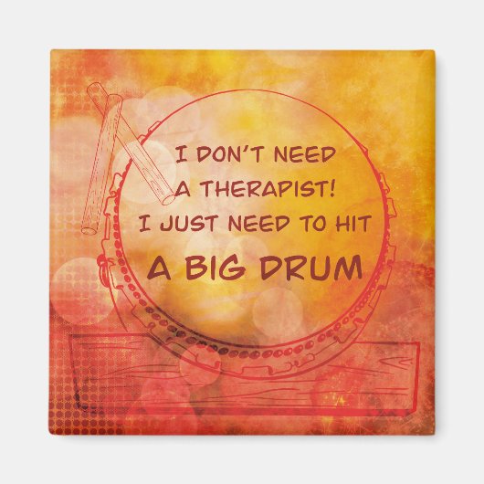 I just need to hit a big drum magneet (Voorkant)