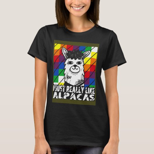I Just Really Like Alpacas Wiphala Flag Andean Lla T-shirt (Voorkant)