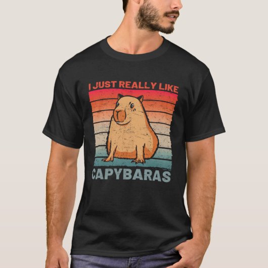 I Just Really Like Capybaras  Capybara T-shirt (Voorkant)