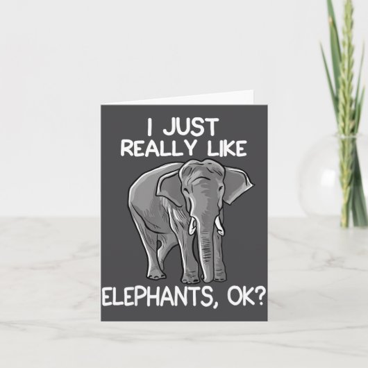 I Just Really Like Elephants Funny Elephant Lover  Kaart (Voorkant)