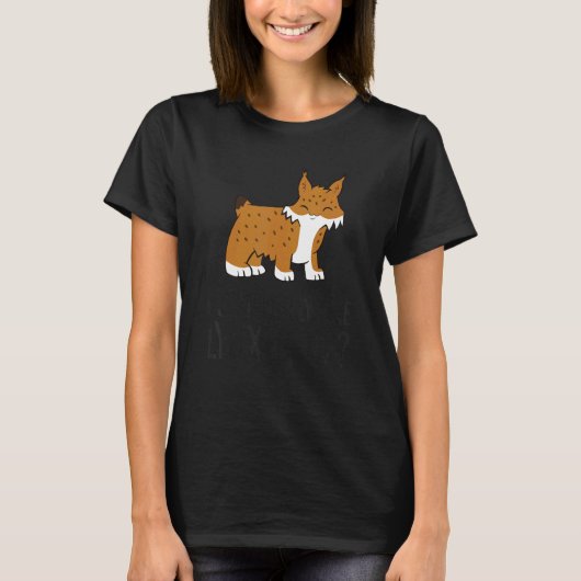 I Just Really Like Lynxes Ok Cute Lynx Cat T-shirt (Voorkant)