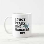I Just Really Like Manatees, Ok? Koffiemok (Links)