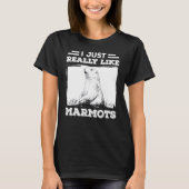 I Just Really Like Marmots, Groundhog Day February T-shirt (Voorkant)