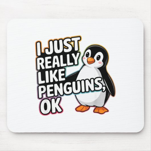 I Just Really Like Penguins Ok Funny Design  Muismat (Voorkant)