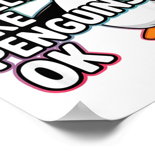 I Just Really Like Penguins Ok Funny Design  Poster (Hoek)