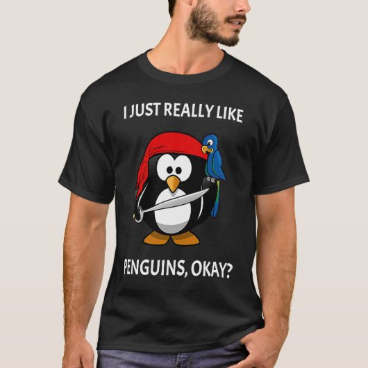 I Just Really Like Penguins Okay Pirate Penguin T-shirt (Voorkant)