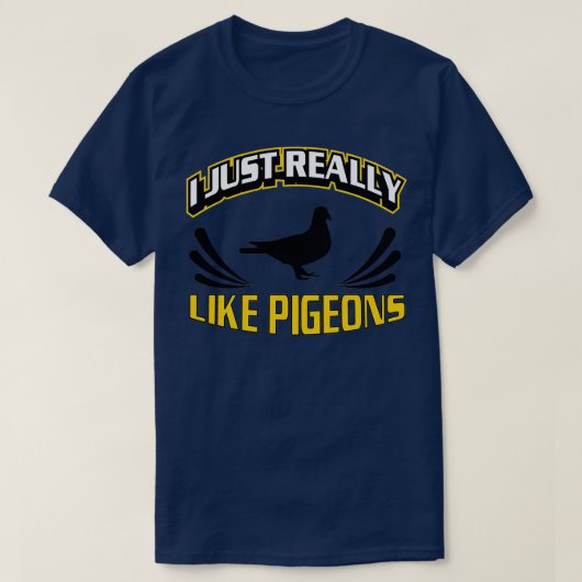 I Just Really Like Pigeons Ok Pigeon Racing 4 T-shirt (Design voorkant)