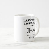 I Just Really Like Soccer Okay Koffiemok (Voorkant rechts)