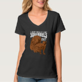 I Just Really Like Squirrels Ok Premium T-shirt (Voorkant)