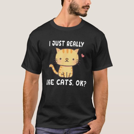 I Just Really Like Tabby Cats OK Gray Cat T-shirt (Voorkant)