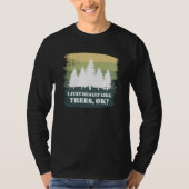 I Just Really Like Trees Ok Bushcraft Camping Camp T-shirt (Voorkant)
