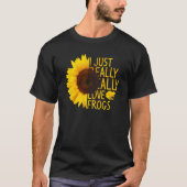 I Just Really Love Frogs Women Men Toad Sunflower T-shirt (Voorkant)