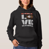 I Just Really Love Softball For Baseball Player Hoodie (Voorkant)