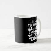 I Just Want to Drink Wine and Pet My Dog Lover Fun Koffiemok (Voorkant rechts)