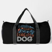 I Just Want To Hang With My Dog Plunjezak (Achterkant)