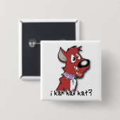 I Kan Has Kat? Grappige knop I kan has ? Vierkante Button 5,1 Cm (Voorkant /achterkant)