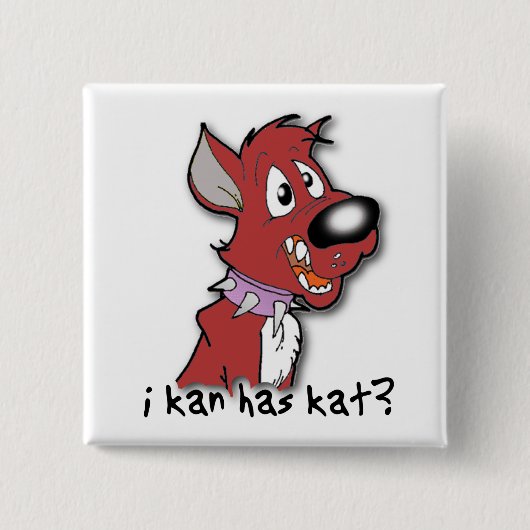 I Kan Has Kat? Grappige knop I kan has ? Vierkante Button 5,1 Cm (Voorkant)