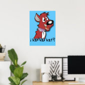 I Kan Has Kat? Grappige Poster ik kan ? hebben (Thuiskantoor)