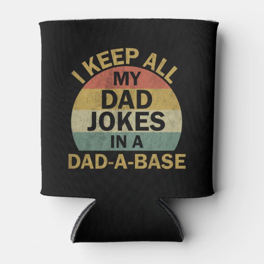 I Keep All My Dad Jokes In A Dad-a-base Blikjeskoeler (Voorkant)