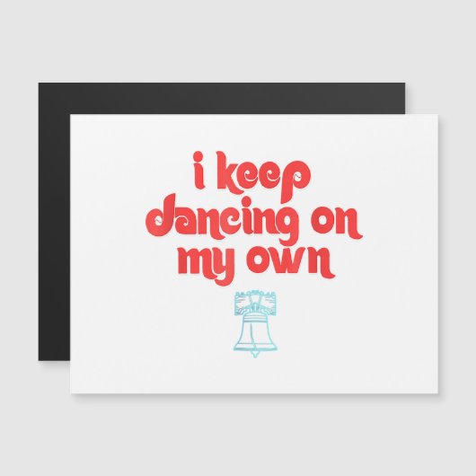 I Keep Dancing on My Own Philly Philadelphia (Voorkant / Achterkant)