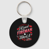 I Kissed A Fireman I Liked It Firefighter Valentin Sleutelhanger (Voorkant)