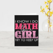 I Know I Do Math Like A Girl Try To Keep Up Funny  Kaart (Gele Bloem)