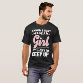 I Know I Hunt Like A Girl  Bird Hunter Pheasant Hu T-shirt (Voorkant volledig)